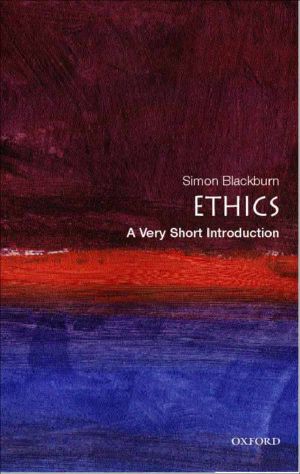 [Very Short Introductions 080] • Ethics